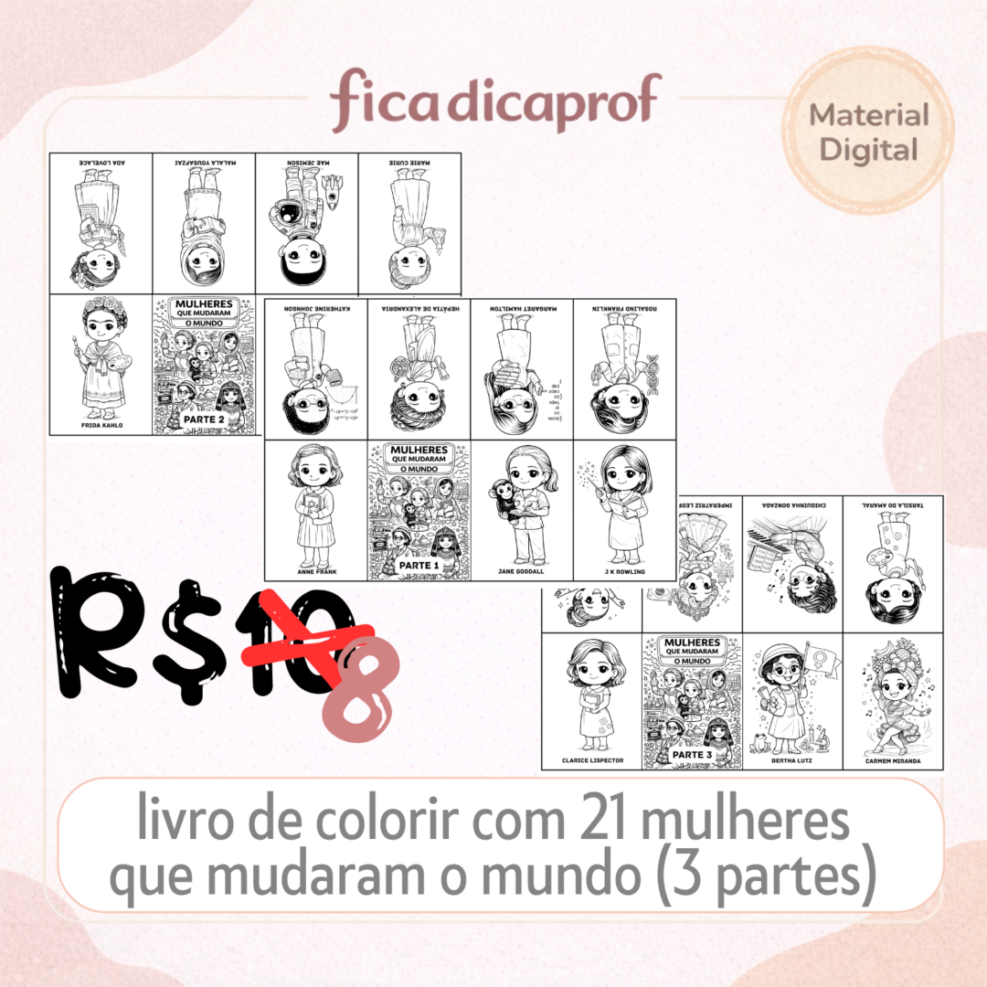 🌸✨ Mulheres que Mudaram o Mundo ✨🌸